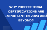 Why professional certifications are important- banner image